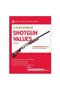A Guide Book of Shotgun Values, Volume 1