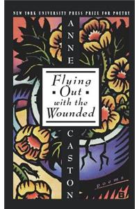 Flying Out with the Wounded