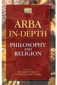 Arba In-Depth: Philosophy and Religion