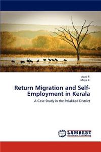 Return Migration and Self-Employment in Kerala