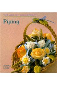 The Art of Sugarcraft: Piping
