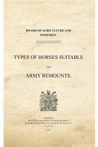 Types of Horses Suitable for Army Remounts