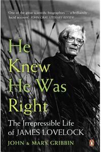 He Knew He Was Right