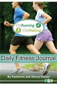ChiRunning ChiWalking Daily Fitness Journal