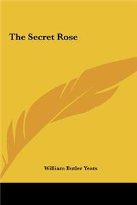 The Secret Rose