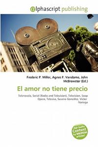 El Amor No Tiene Precio