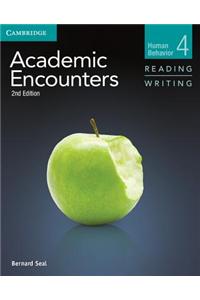 Academic Encounters Level 4 Student's Book Reading and Writing and Writing Skills Interactive Pack: Human Behavior
