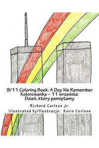 9/11 Coloring Book: A Day We Remember (English and Polish Edition)