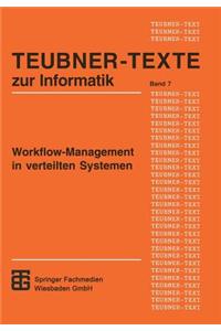 Workflow-Management in Verteilten Systemen