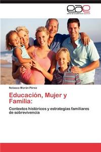 Educacion, Mujer y Familia