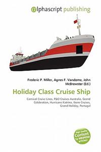 Holiday Class Cruise Ship