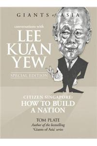 Conversations with Lee Kuan Yew