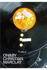 ON&BY Christian Marclay