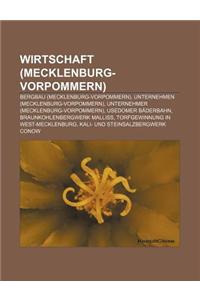 Wirtschaft (Mecklenburg-Vorpommern): Bergbau (Mecklenburg-Vorpommern), Unternehmen (Mecklenburg-Vorpommern)
