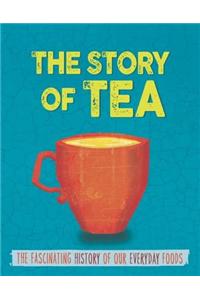 The Story of Food: Tea
