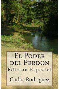 El Poder del Perdon: Edicion Especial