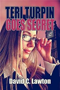 Teri Turpin Goes Secret