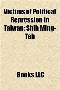 Victims of Political Repression in Taiwan