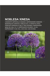 Noblesa Xinesa: Consorts Imperials Xineses, Emperadors Xinesos, Monarques Xinesos, Nobles de La Dinastia Zhou