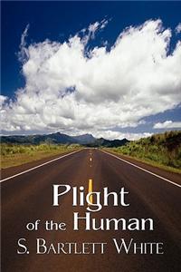 Plight of the Human