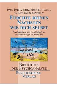 Furchte Deinen Nachsten Wie Dich Selbst