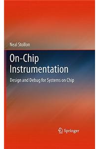 On-chip Instrumentation