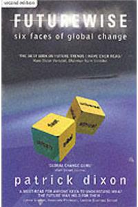 Futurewise: The Six Faces of Global Change
