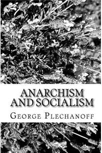 Anarchism and Socialism