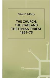 The Church, the State and the Fenian Threat 1861 75
