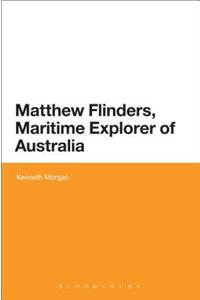 Matthew Flinders, Maritime Explorer of Australia