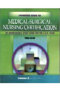 Springhouse Review for Medical-surgical Nursing Certification