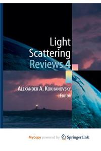 Light Scattering Reviews 4: Single Light Scattering and Radiative Transfer