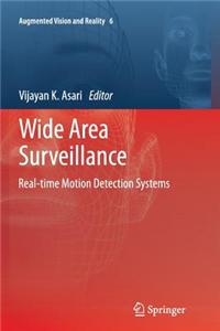 Wide Area Surveillance: Real-Time Motion Detection Systems