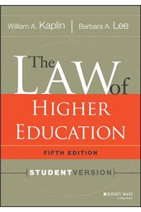 The Law of Higher Education, 5th Edition: Student Version