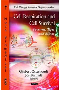 Cell Respiration and Cell Survival