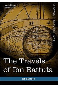 The Travels of Ibn Battuta: In the Near East, Asia and Africa