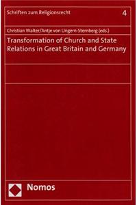 Transformation of Church and State Relations in Great Britain and Germany