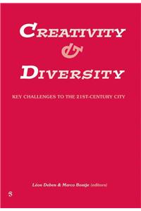 Creativity and Diversity: Key Challenges to the 21st Century