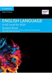 A/AS Level English Language for AQA Student Book