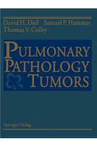 Pulmonary Pathology - Tumors