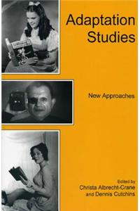 Adaptation Studies: New Approaches