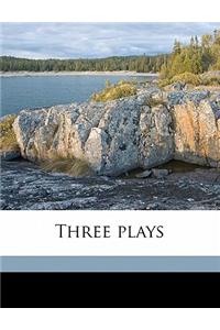 Three Plays