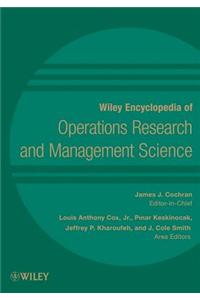 Wiley Encyclopedia of Operations Research and Management Science, 8 Volume Set