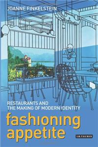 Fashioning Appetite