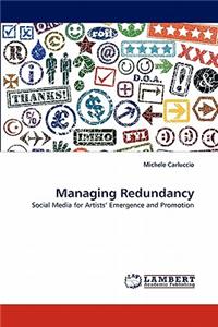 Managing Redundancy