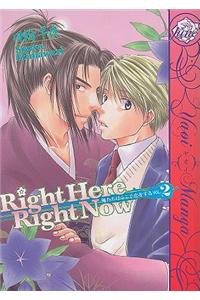 Right Here, Right Now, Volume 2