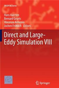 Direct and large-Eddy Simulation VIII