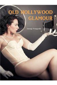 Old Hollywood Glamour