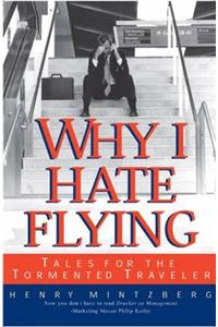 Why I Hate Flying