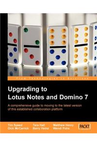 Upgrading to Lotus Notes and Domino 7